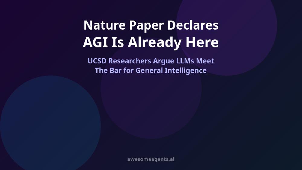 A Nature Paper Says AGI Is Already Here. Not Everyone Agrees.