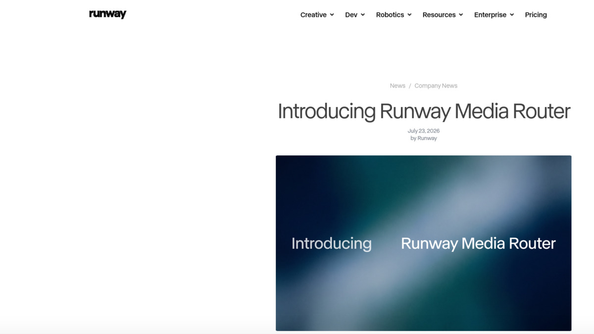 Runway's official announcement page for Media Router, showing the July 23, 2026 publish date