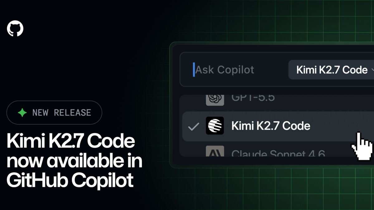 Kimi K2.7 Code shown selected in the GitHub Copilot model picker inside an IDE