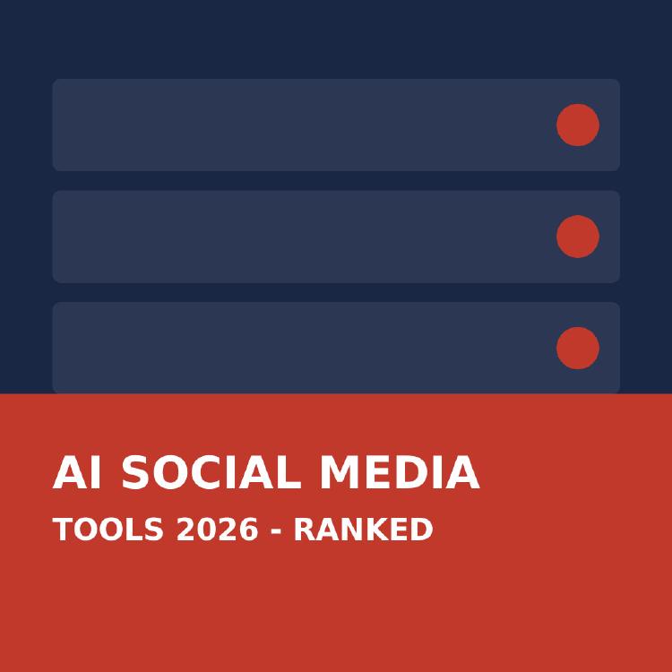 Best AI Social Media Tools 2026 Ranked